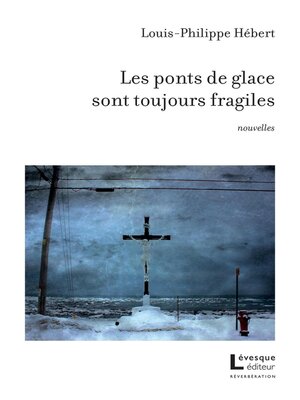 cover image of Les ponts de glace sont toujours fragiles